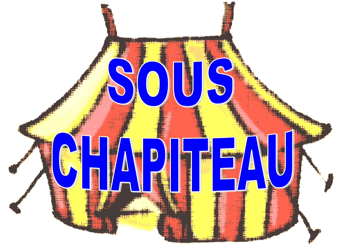 Sous Chapiteau